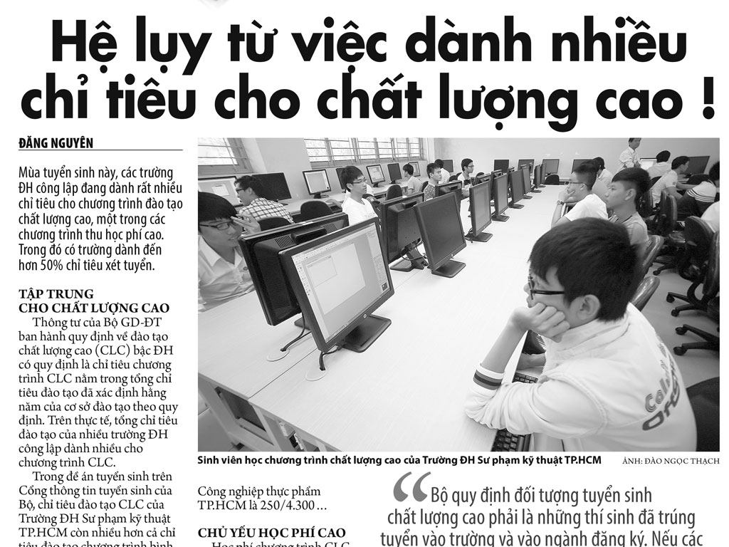 Chương trình chất lượng cao tạo ra bất công trong giáo dục!