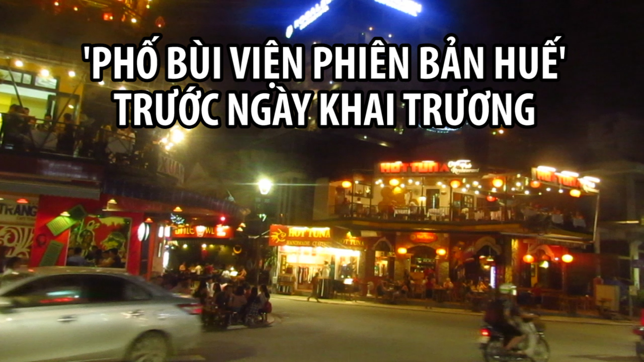 Phố đi bộ Bùi Viện 'phiên bản 2' tại Huế trước ngày khai trương